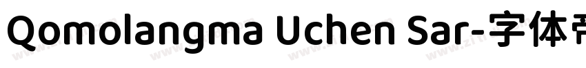 Qomolangma Uchen Sar字体转换